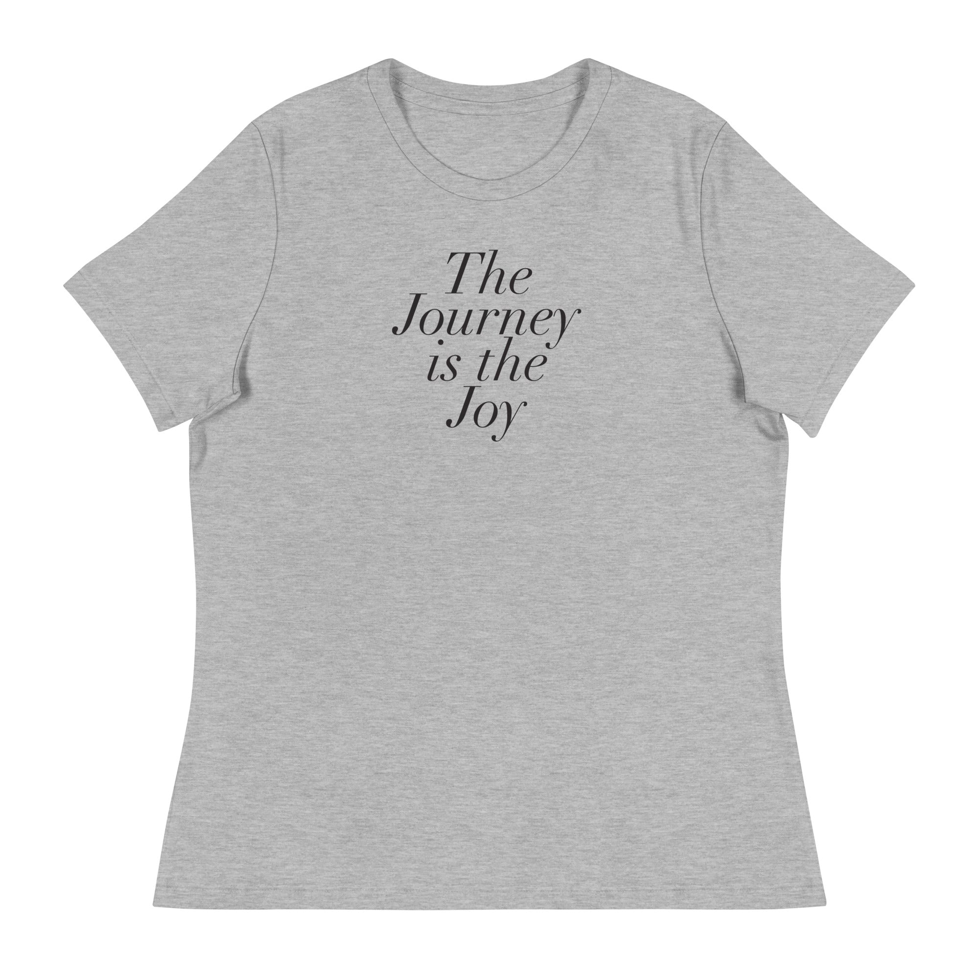 The Journey is the Joy - Women's Relaxed T-Shirt in Athletic Heather and White